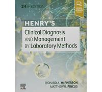 Henry's Clinical Diagnosis and Management by Laboratory Methods-Pincus, Matthew
