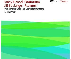 HENSEL/BOULANGER - ORATORIO & PSALMS