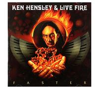 Hensley, Ken & Live Fire - Faster