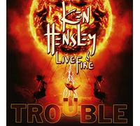 Hensley Ken & Live - Trouble