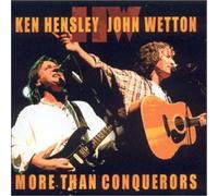 Hensley,Ken & Wetton,John - More Than Conquerors
