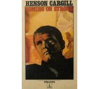 HENSON CARGILL - HENSON CARGILL coming on strong MONUMENT 18103 (LP vinyl record)