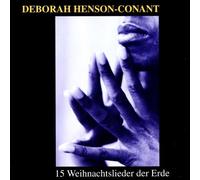 Henson-Conant,Deborah - The Gift/15 Weihnachtslieder der Erde