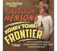 Henson, Weldon - Honky Tonk Frontier
