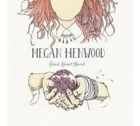 Henwood, Megan - Head Heart Hand