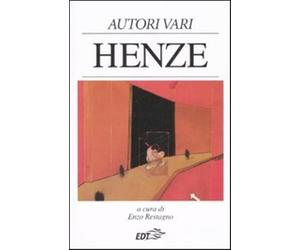 Henze - Restagno E. (cur.)