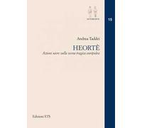 Heorté. Azioni sacre sulla scena tragica euripidea