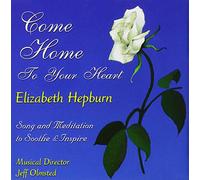 Hepburn, Elizabeth - Come Home To Your Heart