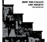 Hepburns - How The Fallen Are Mighty