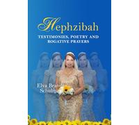 HEPHZIBAH: Testimonies, Poetry And Rogative Prayers