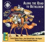 Heppner,Ben & Toronto Symphony - Along the Road to Bethlehem