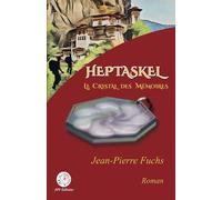 Heptaskel: Le Cristal des Mémoires