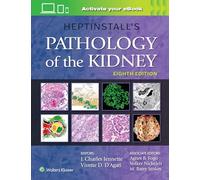 Heptinstall's Pathology of the Kidney