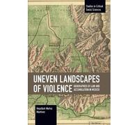 Hepzibah Muoz Martnez Uneven Landscapes of Violence (Tascabile)