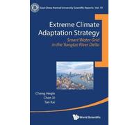 Heqin Cheng Xi Extreme Climate Adaptation Strategy: Smart Wa (Copertina rigida)