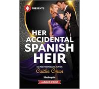Her Accidental Spanish Heir
