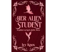 Her Alien Student: Stranded on Earth: Book 3 (A Sci-Fi Alien Romance) (Discreet Covers)