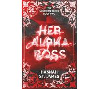 Her Alpha Boss: An MF Mafia Omegaverse