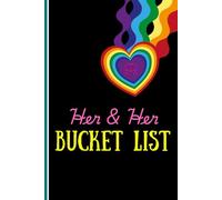 Her and Her Bucket List: The Couples Adventure Journal for Lesbian, WLW & Women-Loving-Women Couples | Memory Book with Photo Pages | Perfect Anniversary or Wedding Gift | 6" x 9", 110 Pages