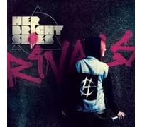 Her Bright Skies - Rivals