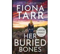 Her Buried Bones