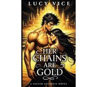 Her Chains Are Gold: A Fallen Atlantis Novel: 1