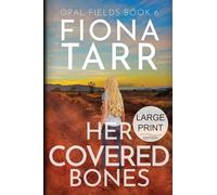 Her Covered Bones