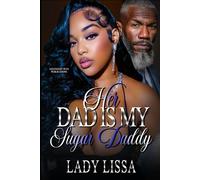 Her Dad Is My Sugar Daddy: Standalone