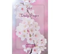 Her Daily Pages: A Personal Journal for Reflection, Growth and Everyday Life | 110 Dot Grid Pages | 6 x 9 Inches | Space for Date