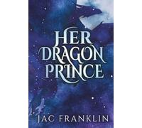 Her Dragon Prince