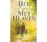 Her Eyes Met Heaven