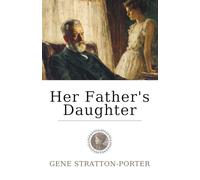 Her Father’s Daughter: A Poetic Coming-of-Age Story of Love, Loss and the Strength to Find One’s Own Path