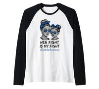 Her Fight Is My Fight Type 1 Diabetes Awareness Maglia con Maniche Raglan