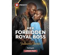 Her Forbidden Royal Boss