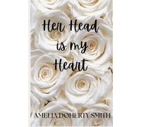 Her Head is my Heart: Dark Edition