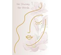 Her Journey, Her Words: Her journey is not measured by the miles she walks, but by the strength she finds, the wisdom she gains, and the words she dares to write.