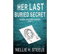 Her Last Buried Secret