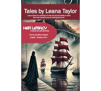 Her Legacy: A story as old as time: 4