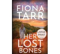 Her Lost Bones: An Australian Outback Crime Novel: 7