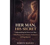 Her Man, His Secret
