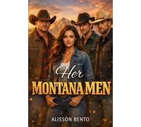 Her Montana Men: A Reverse Harem Ranch Romance