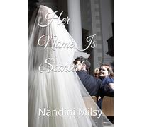 Her Name Is Scarlett