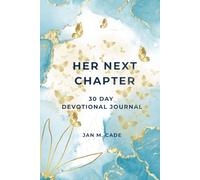 Her Next Chapter: Devotional Journal