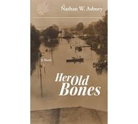 Her Old Bones