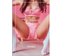 Her Perfect Toy (The Diaper Dolls Book 1): A Dark Anal Training & Diaper Regression Sex Story: From Power to Plug Slut - Chastity, Enemas & Diaper Obedience in the House of Dolls