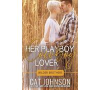 Her Playboy Cowboy Lover: 2