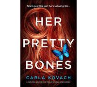 Carla Kovach Her Pretty Bones (Tascabile) Detective Gina Harte