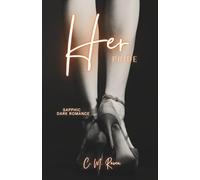 Her Pride: A Kinky Sapphic Age Gap Dark Romance