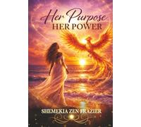 Her Purpose Her Power: Crown On. Energy Up. - Healing, Self-Discovery and Unapologetic Growth