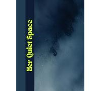 Her Quiet Space: A Minimalist Journal for Modern Women